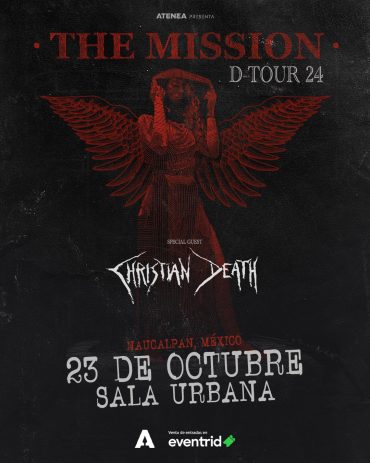[The Mission] y Christian Death Llegarán A México En Octubre